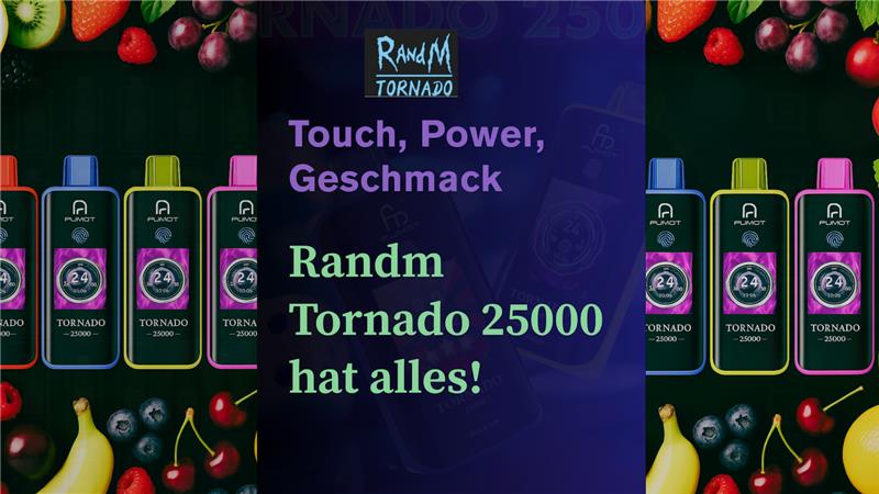 Top 5 Vapes für 2025: RandM Tornado 25000 liegt klar vorn